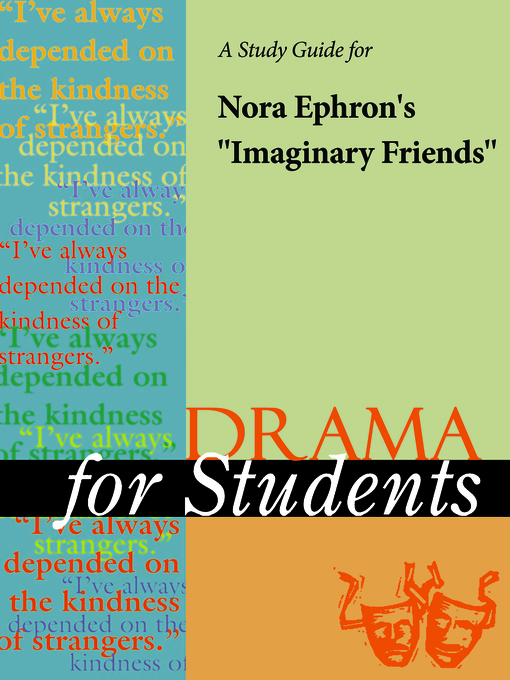 Title details for A Study Guide for Nora Ephron's "Imaginary Friends" by Gale, Cengage Learning - Available